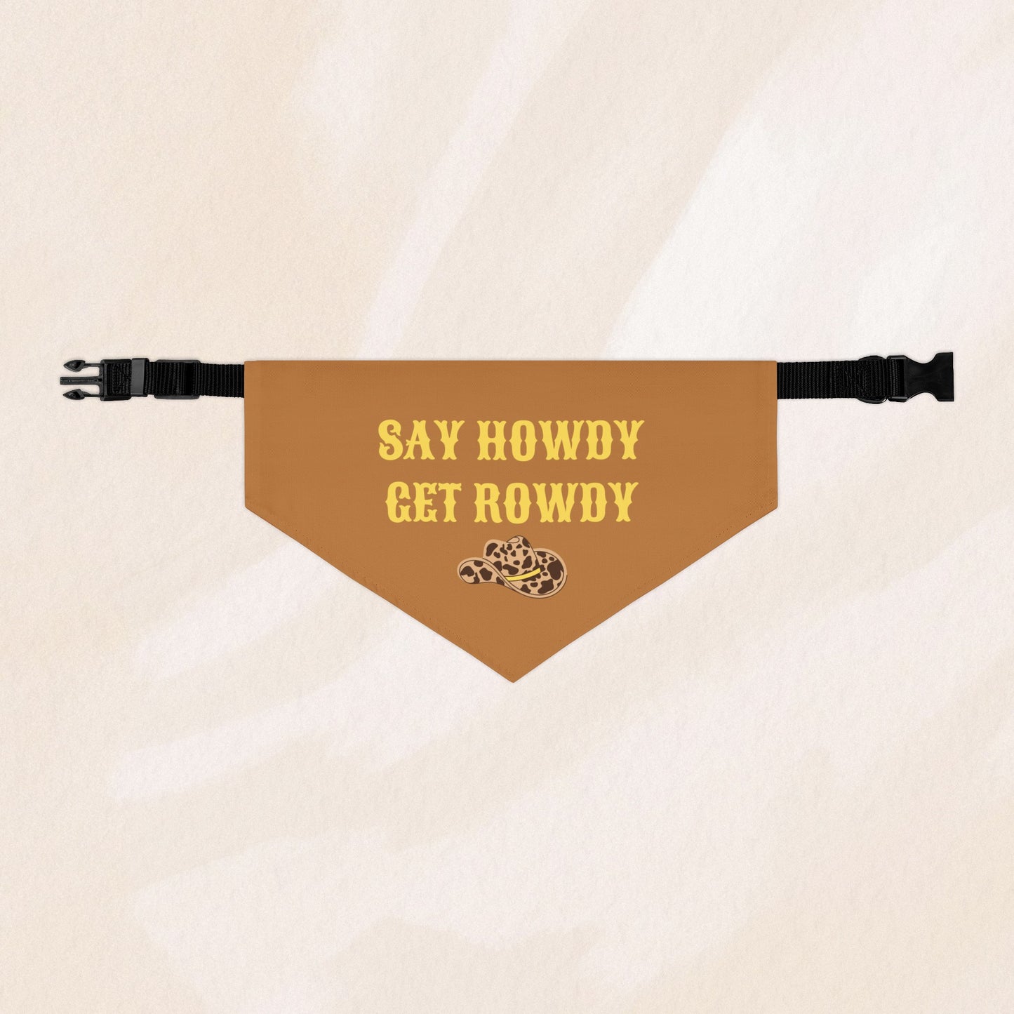 Cowboy Say Howdy Get Rowdy Bandana Collar