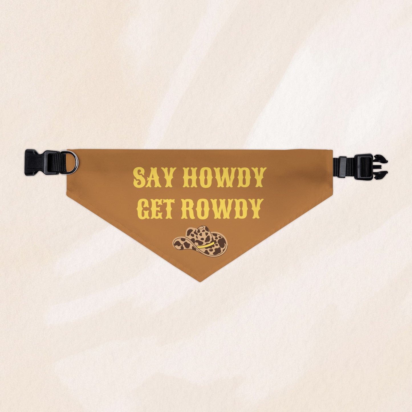 Cowboy Say Howdy Get Rowdy Bandana Collar